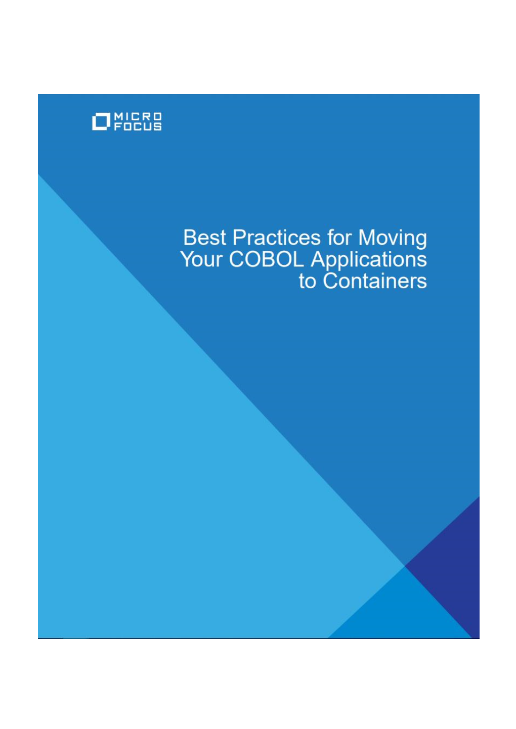 Best Practices for Moving Your COBOL Applications to Containers