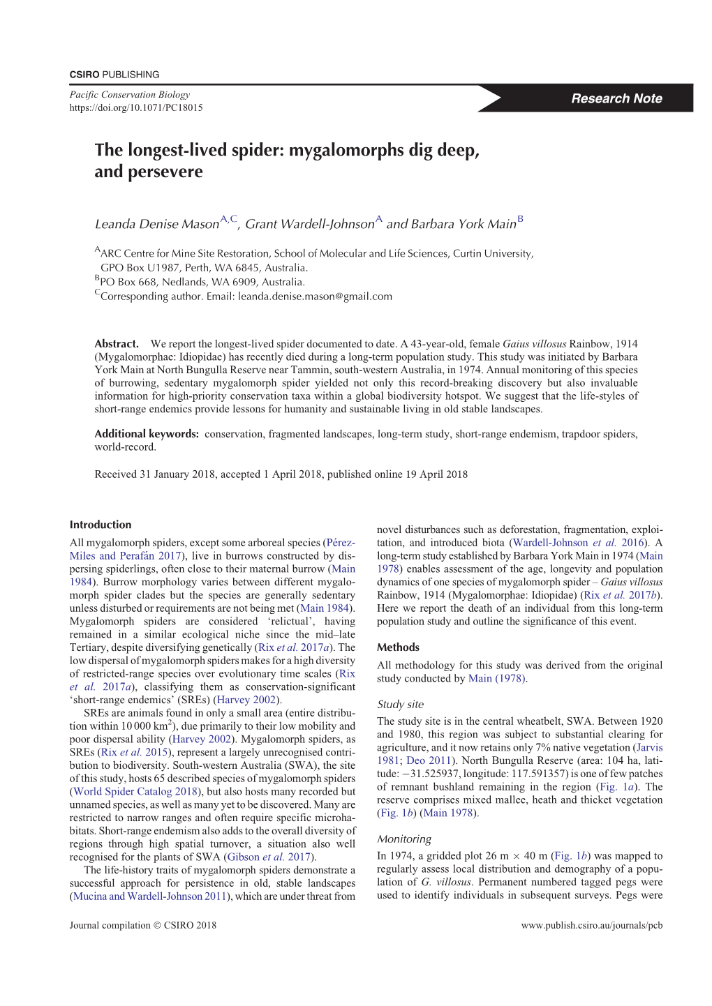 The Longest-Lived Spider: Mygalomorphs Dig Deep, and Persevere