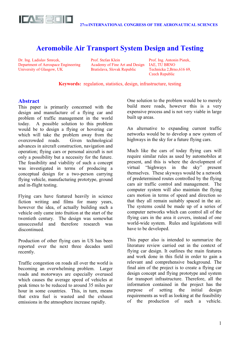 Aeromobile Air Transport System Design and Testing