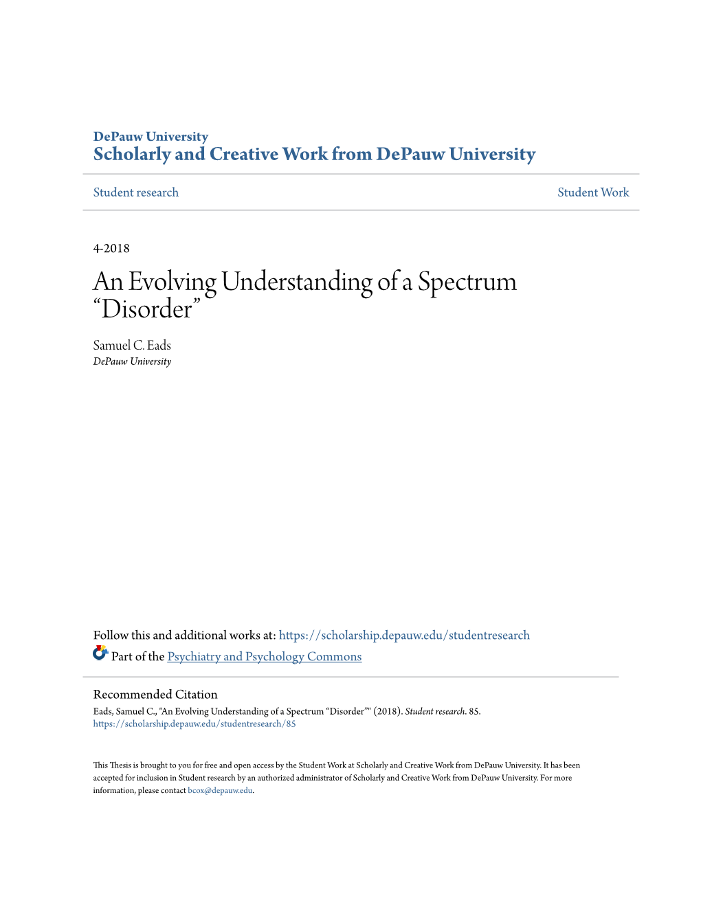 An Evolving Understanding of a Spectrum “Disorder” Samuel C