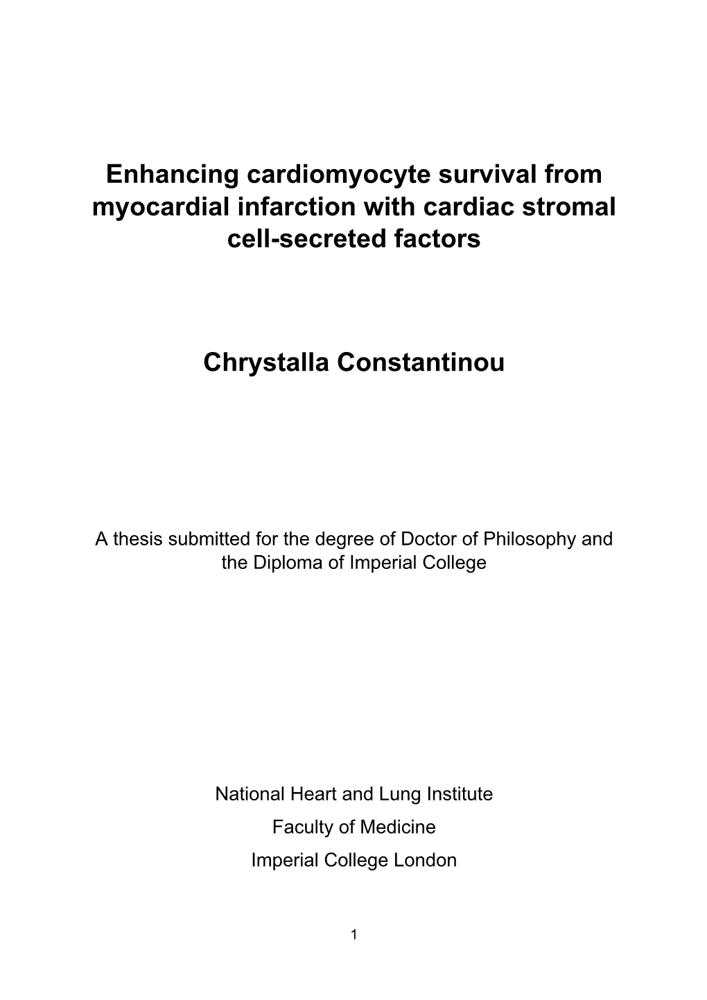 Enhancing Cardiomyocyte Survival from Myocardial Infarction with Cardiac Stromal Cell-Secreted Factors