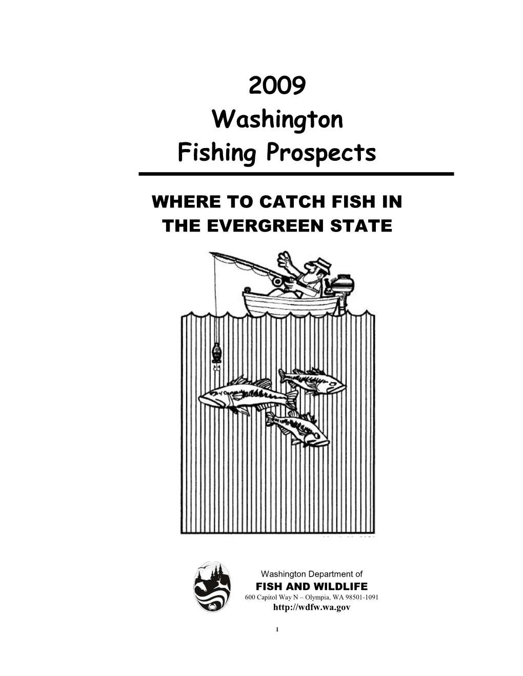 2009 Washington Fishing Prospects