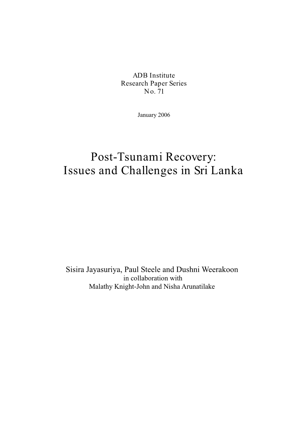 Post-Tsunami Recovery: Issues and Challenges in Sri Lanka