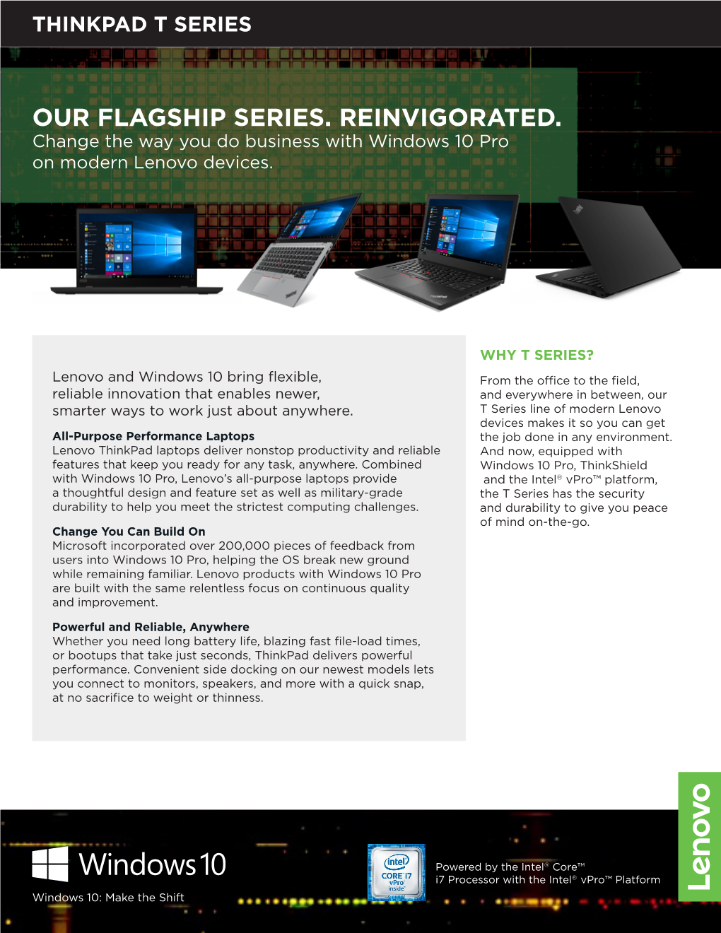 OUR FLAGSHIP SERIES. REINVIGORATED. Change the Way You Do Business with Windows 10 Pro on Modern Lenovo Devices