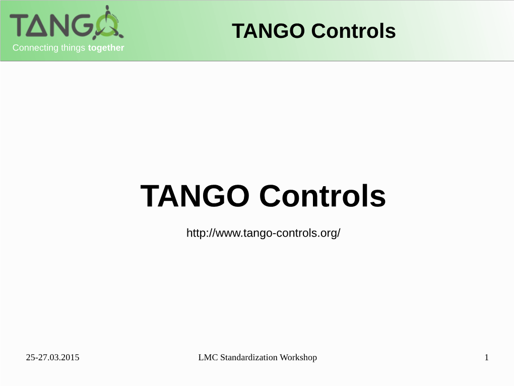 TANGO Controls Connecting Things Together