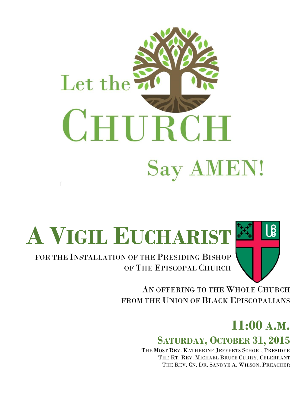 A Vigil Eucharist for the Installation of the Presiding Bishop of the Episcopal Church