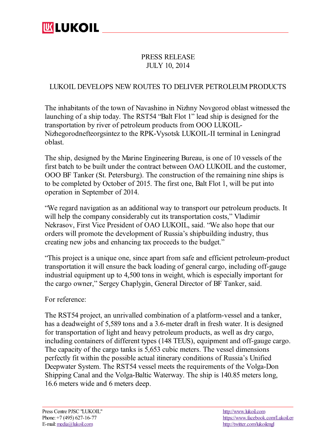 Press Release July 10, 2014 Lukoil Develops New Routes