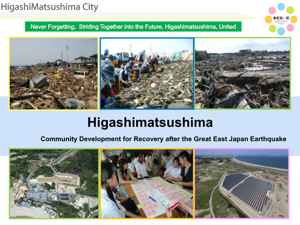 Higashimatsushima Community Development for Recovery After the Great East Japan Earthquake
