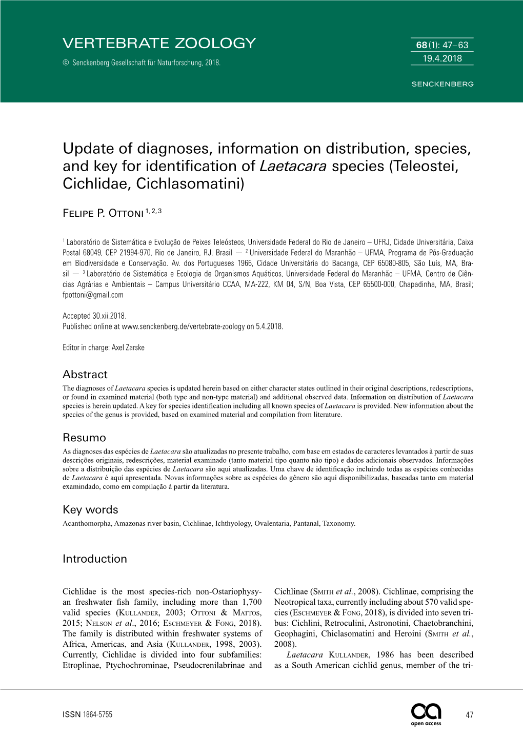 Update of Diagnoses, Information on Distribution, Species, and Key for Identification of Laetacara Species (Teleostei, Cichlidae, Cichlasomatini)