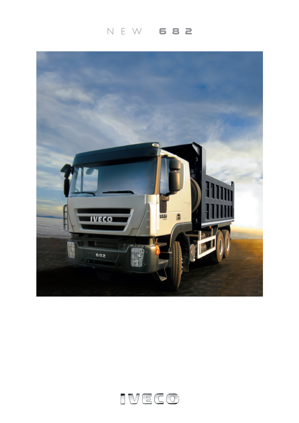 Iveco Stralis Cabs, and Is Powered by Iveco Fiat Powertrain Cursor Engine, Which Is Equipped with the Latest-Generation Common Rail Fuel Injection System