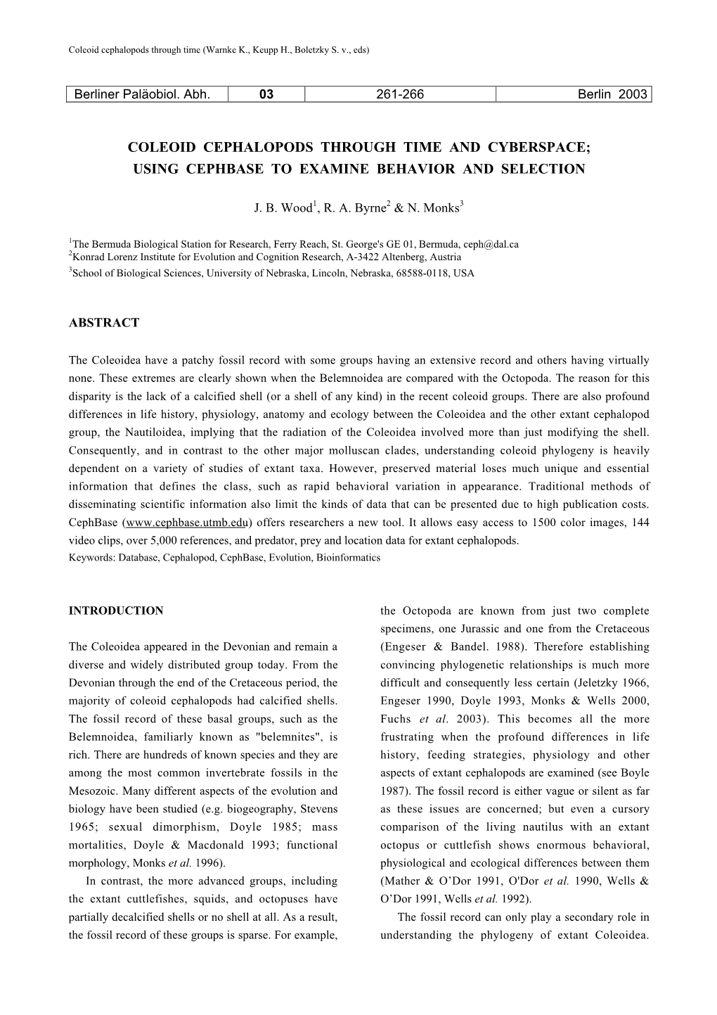 Coleoid Cephalopods Through Time and Cyberspace; Using Cephbase to Examine Behavior and Selection