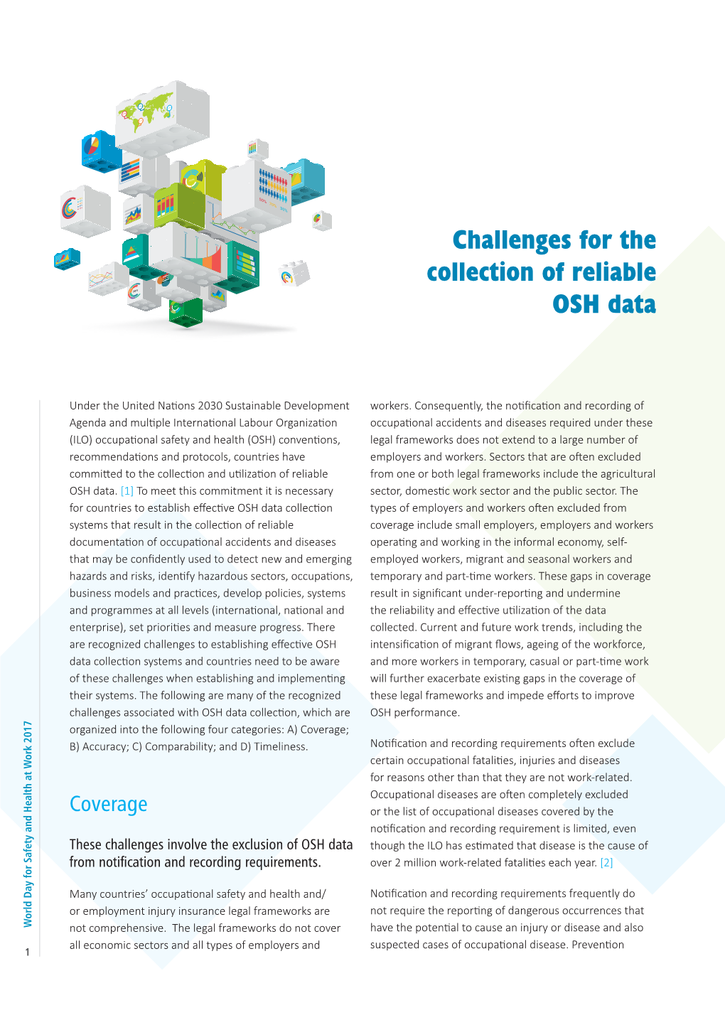Challenges for the Collection of Reliable OSH Data