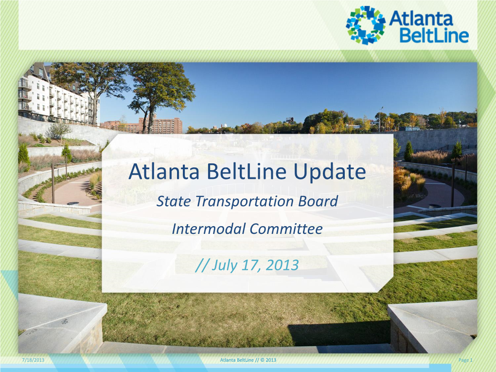 Atlanta Beltline Update State Transportation Board Intermodal Committee