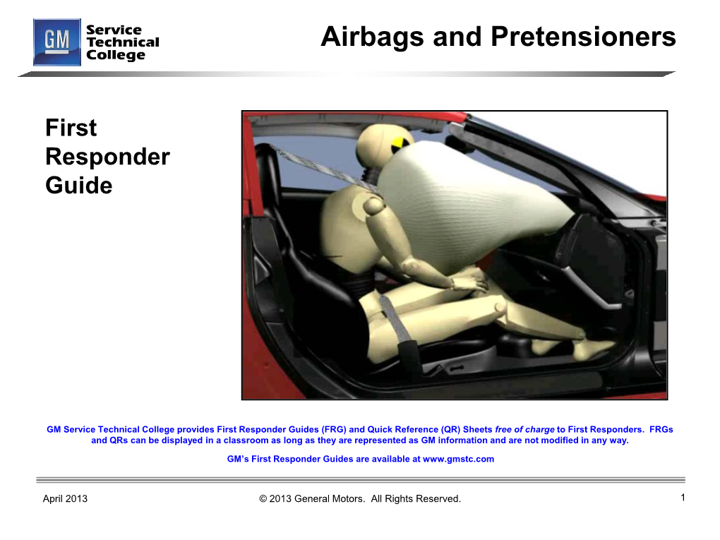 Airbags and Pretensioners