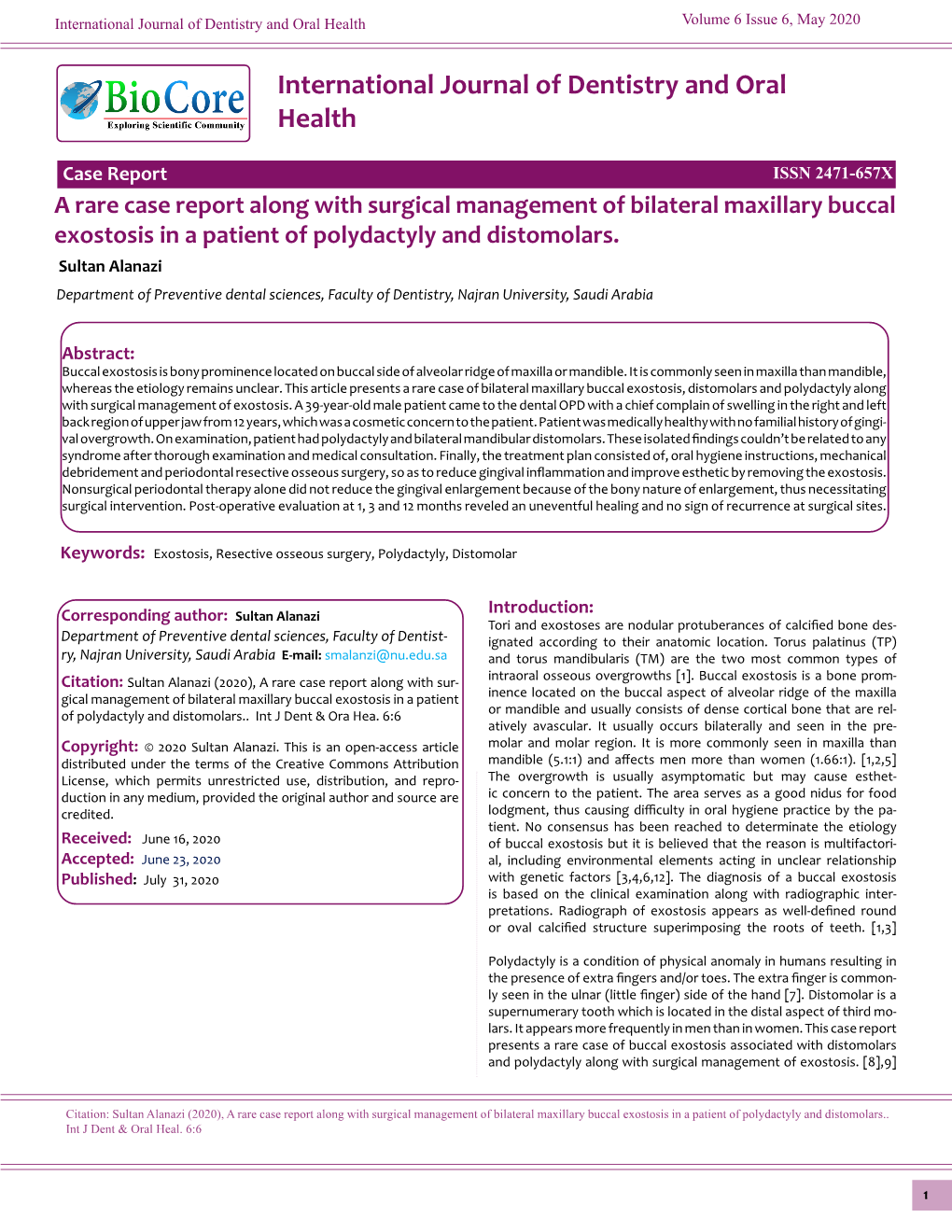 A Rare Case Report Along with Surgical Management of Bilateral Maxillary Buccal Exostosis in a Patient of Polydactyly and Distomolars