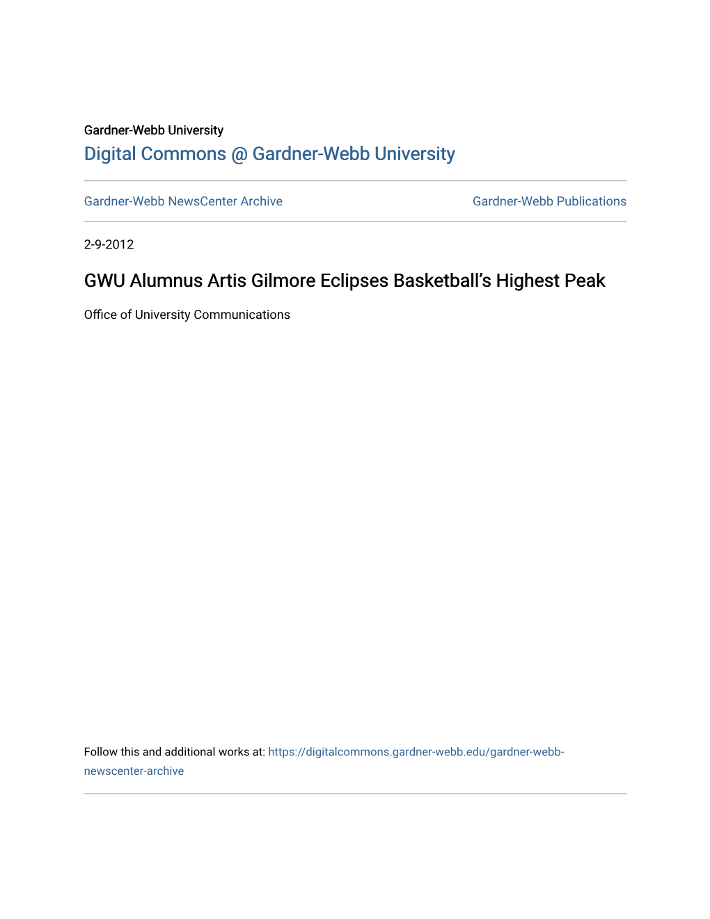 GWU Alumnus Artis Gilmore Eclipses Basketball's Highest Peak