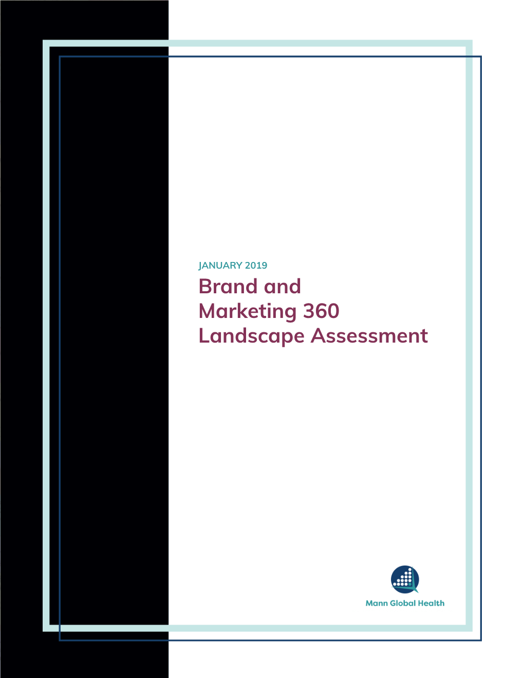 Brand and Marketing 360 Landscape Assessment