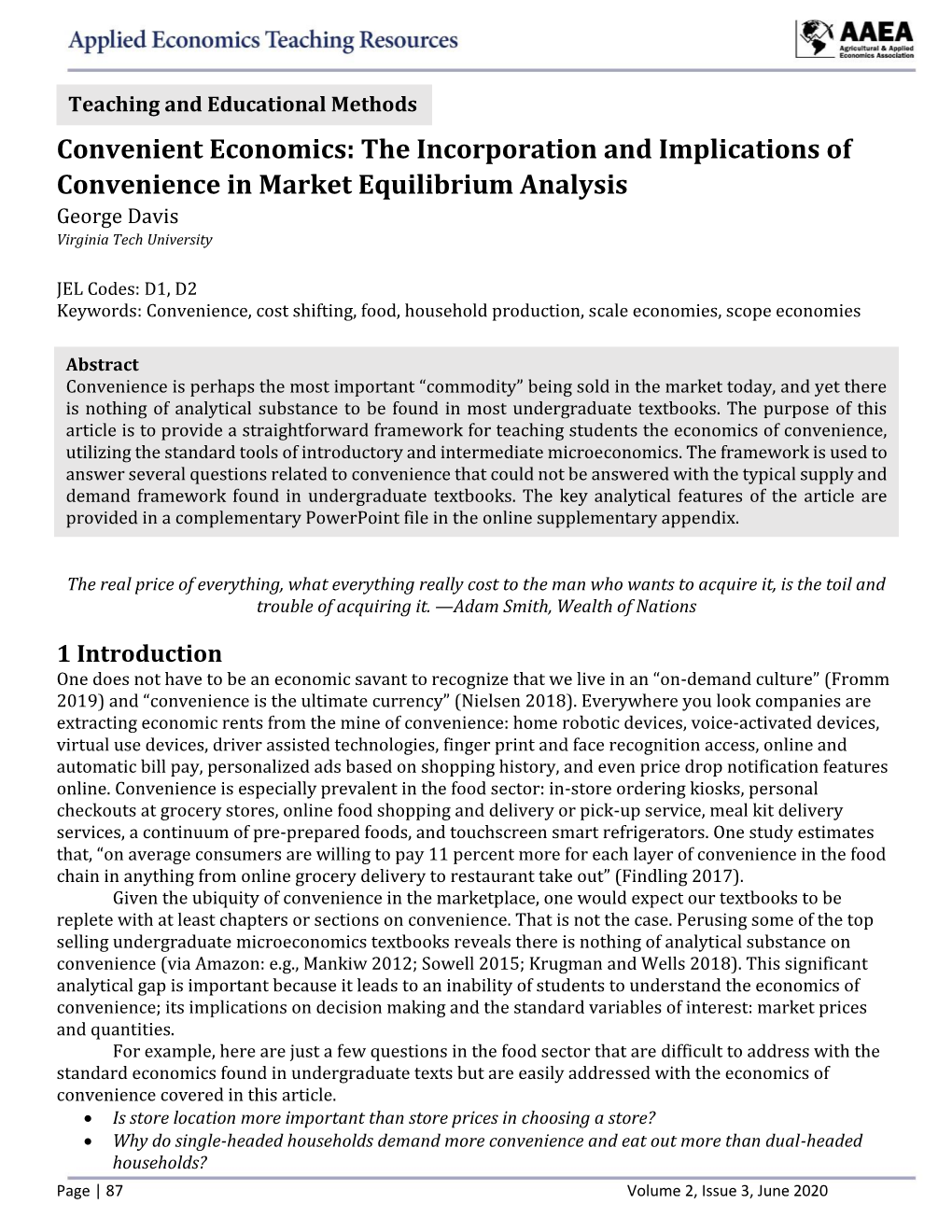 The Incorporation and Implications of Convenience in Market Equilibrium Analysis George Davis Virginia Tech University