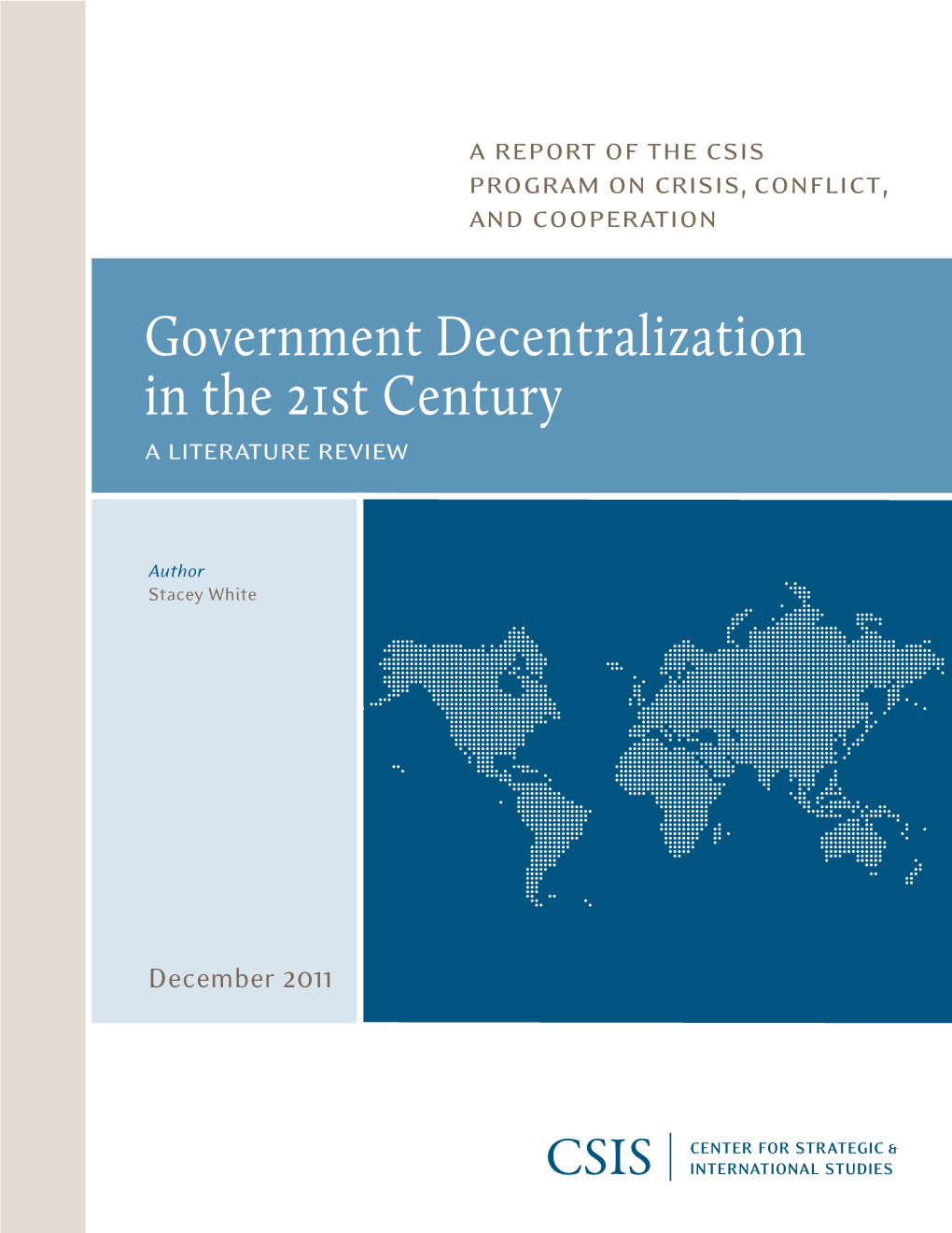 Government Decentralization in the 21St Century: a Literature Review