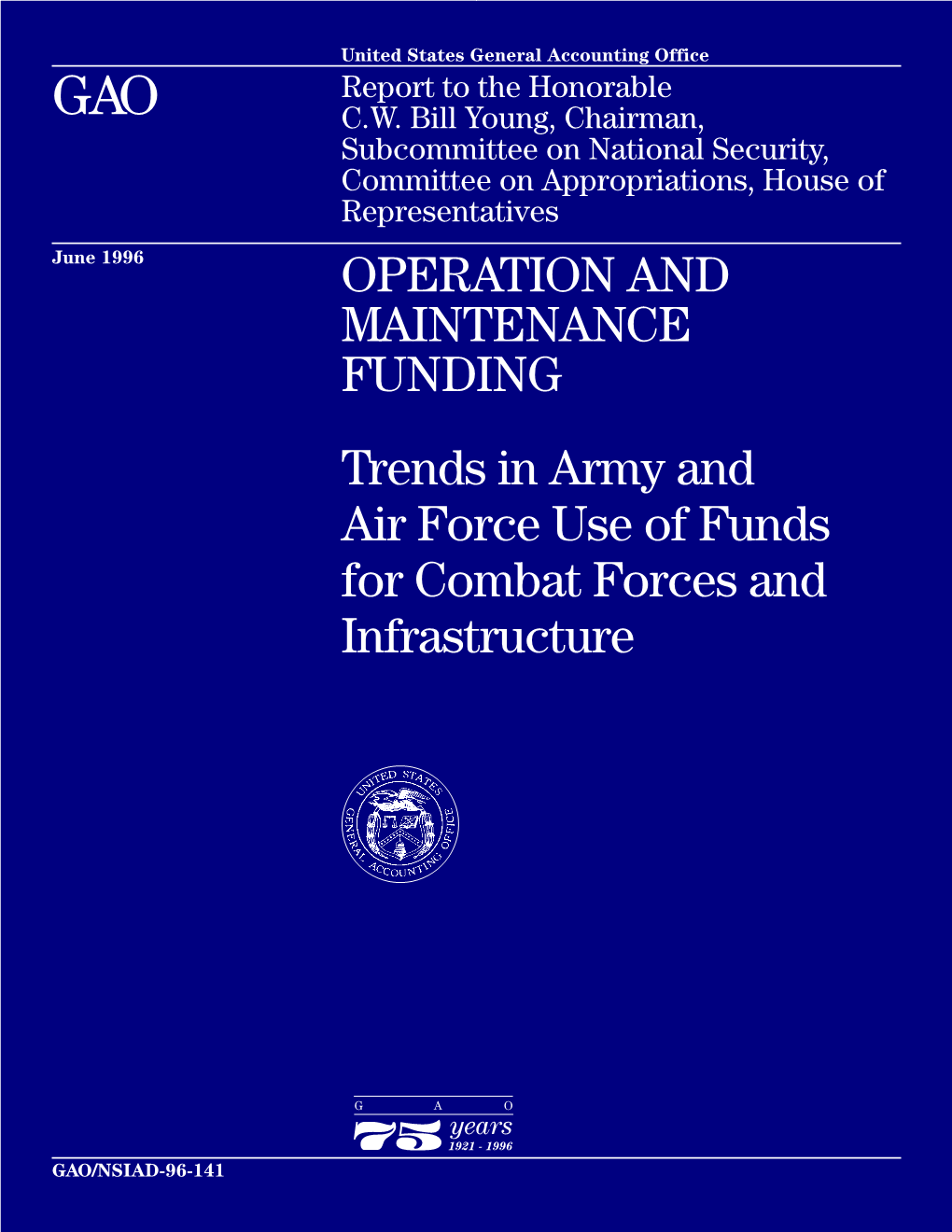 Trends in Army and Air Force Use of Funds for Combat Forces and Infrastructure