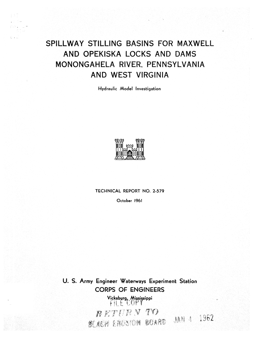 Spillway Stilling Basins for Maxwell and Opekiska Locks and Dams Monongahela River, Pennsylvania and West Virginia