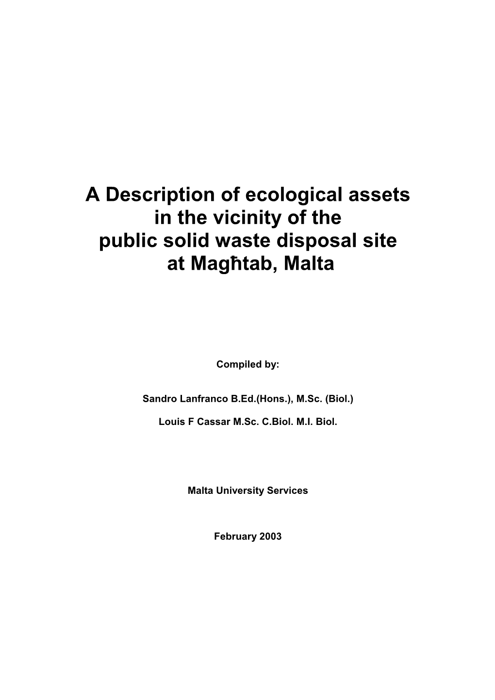Description of Ecological Assets in the Vicinity of the Public Solid Waste Disposal Site at Magħtab, Malta