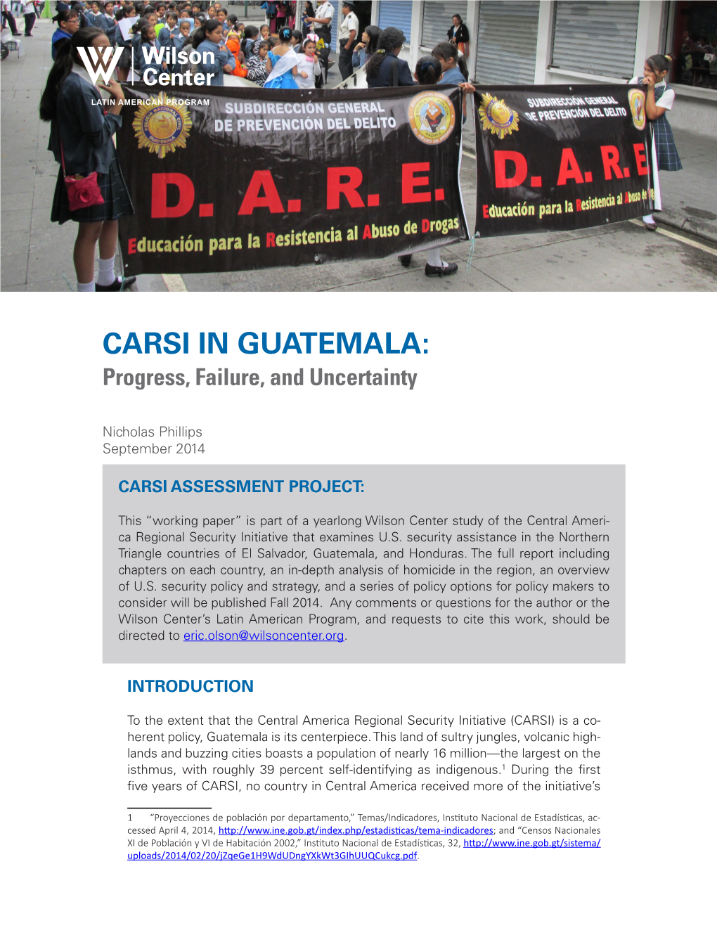 CARSI in GUATEMALA: Progress, Failure, and Uncertainty
