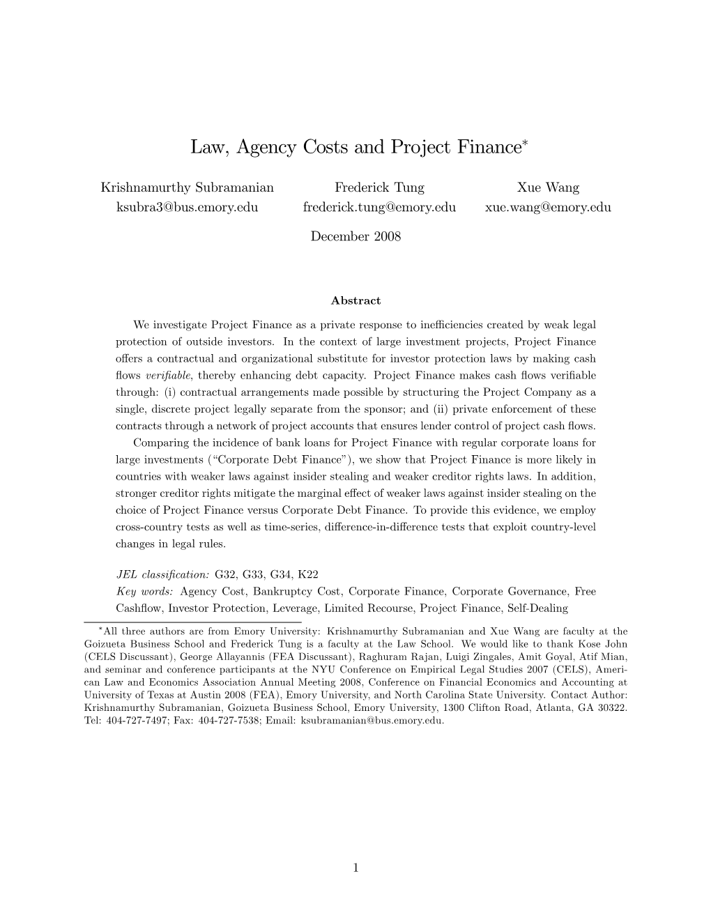 Law, Agency Costs and Project Finance*