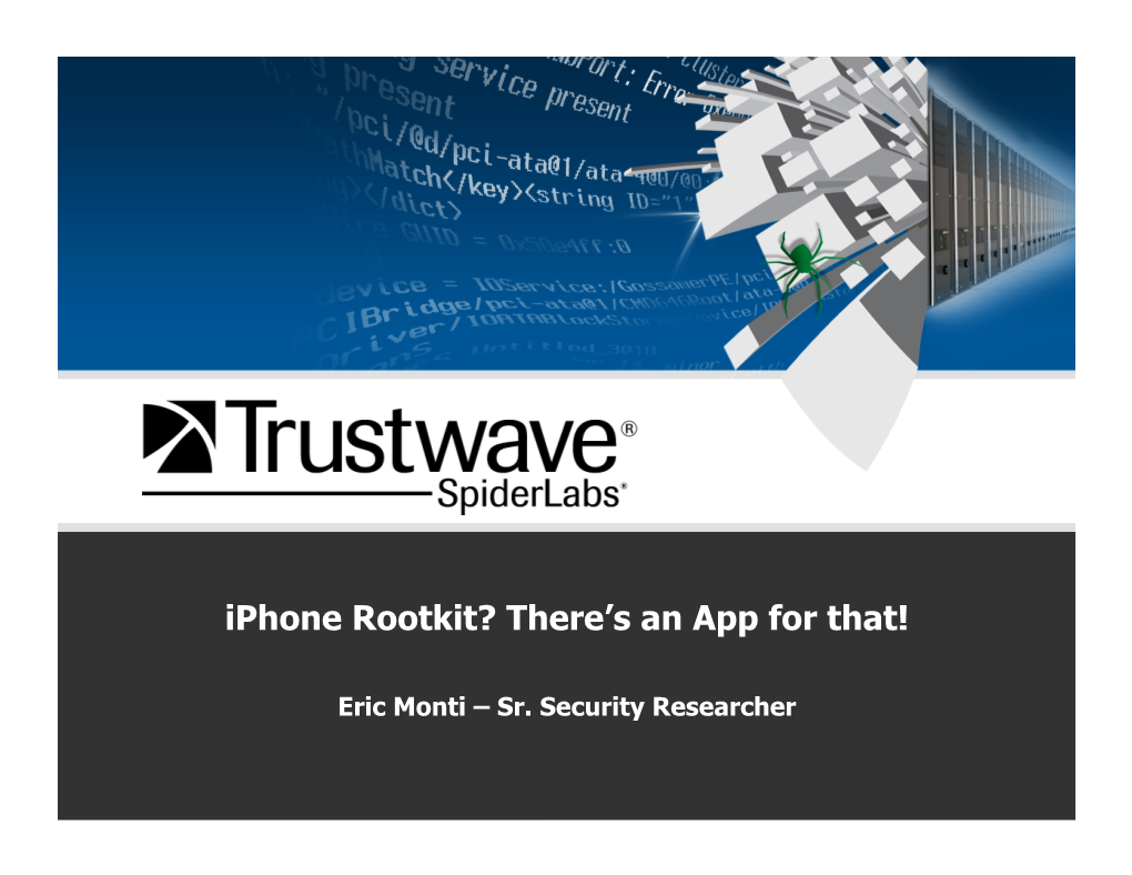 Iphone Rootkit? There’S an App for That!