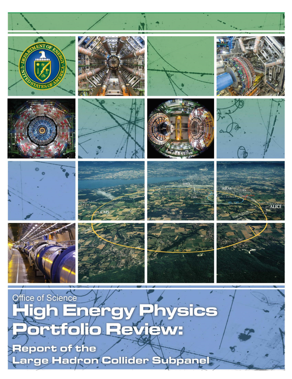 Report of the Large Hadron Collider Subpanel