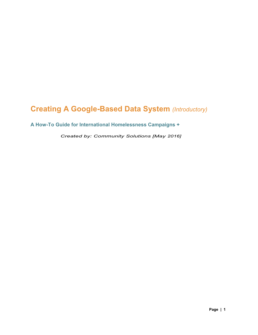 Creating a Google-Based Data System (Introductory)