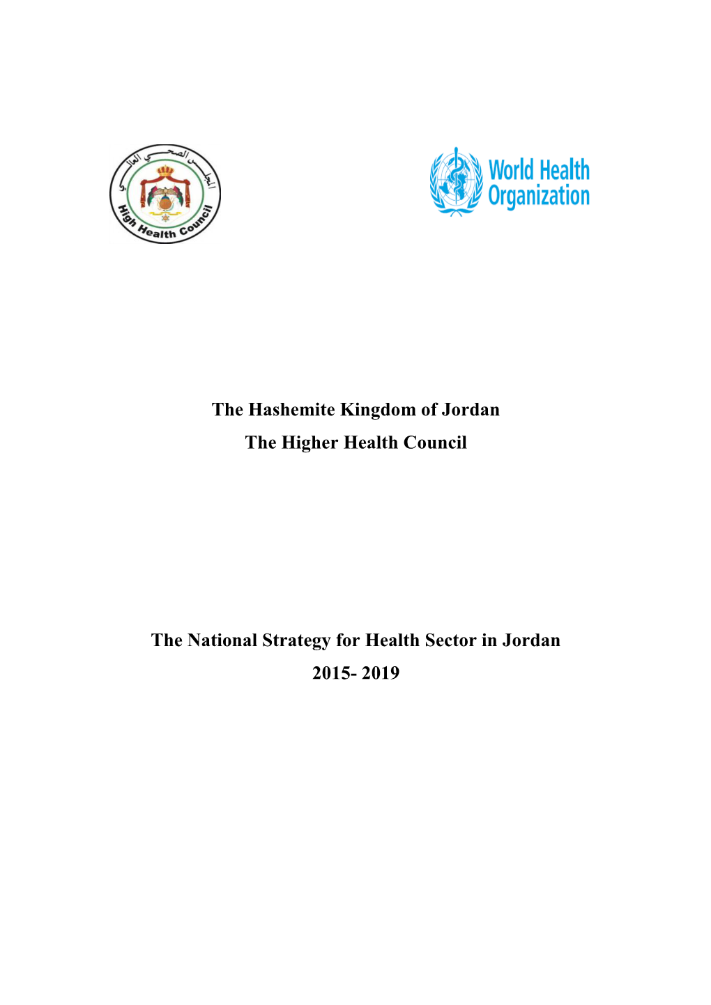 National Strategy for Health Sector in Jordan 2015-2019