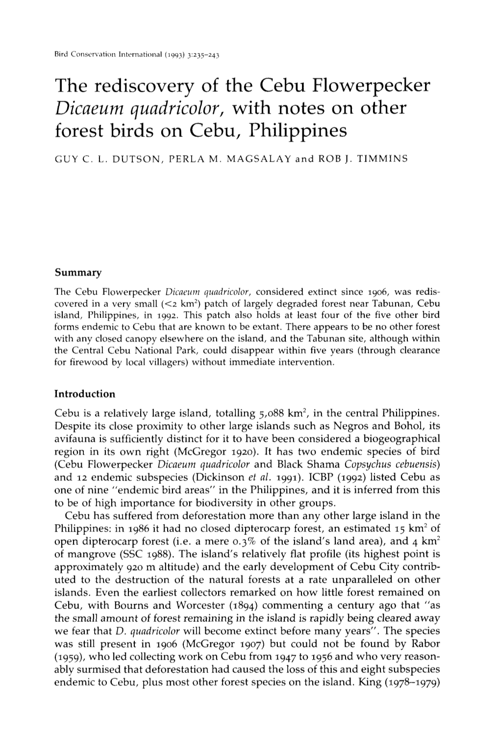 The Rediscovery of the Cebu Flowerpecker Dicaeum Quadricolor, with Notes on Other Forest Birds on Cebu, Philippines