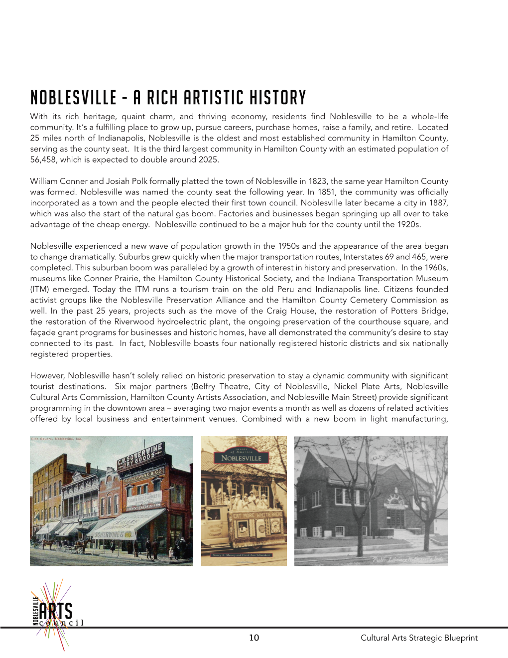 A Rich Artistic History with Its Rich Heritage, Quaint Charm, and Thriving Economy, Residents Find Noblesville to Be a Whole-Life Community