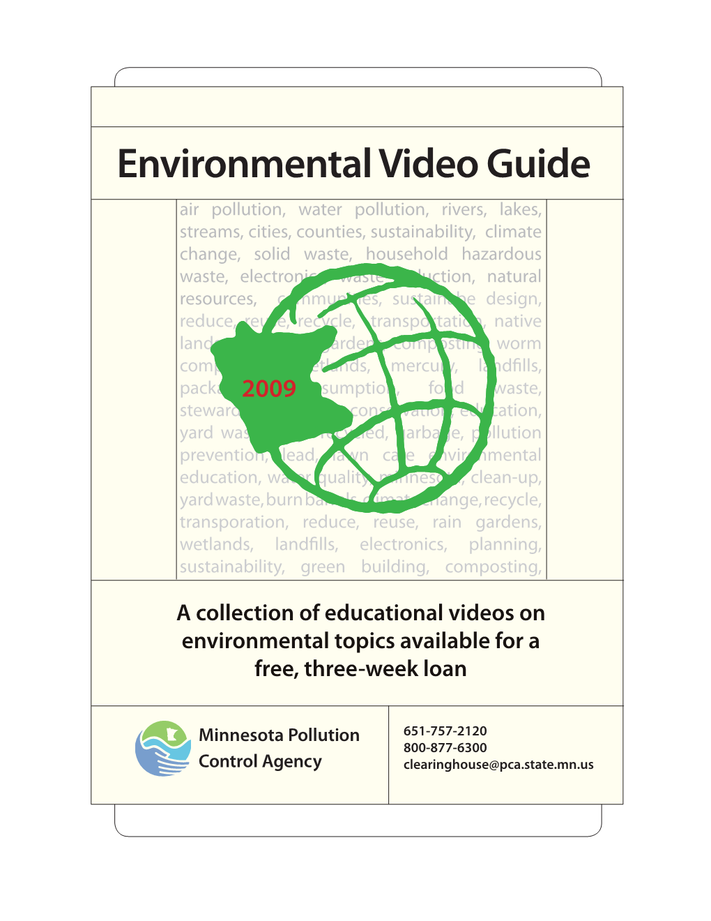 Environmental Video Guide