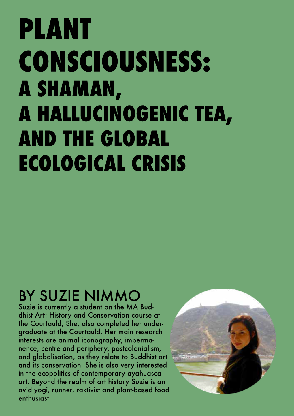 Plant Consciousness: a Shaman, a Hallucinogenic Tea, and the Global Ecological Crisis