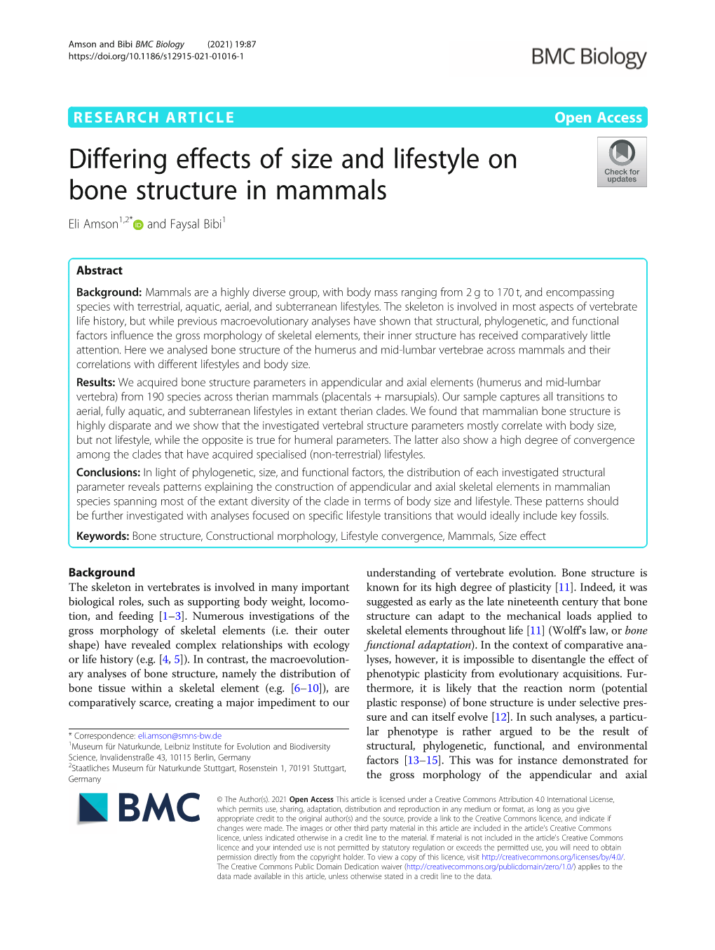 Differing Effects of Size and Lifestyle on Bone Structure in Mammals Eli Amson1,2* and Faysal Bibi1