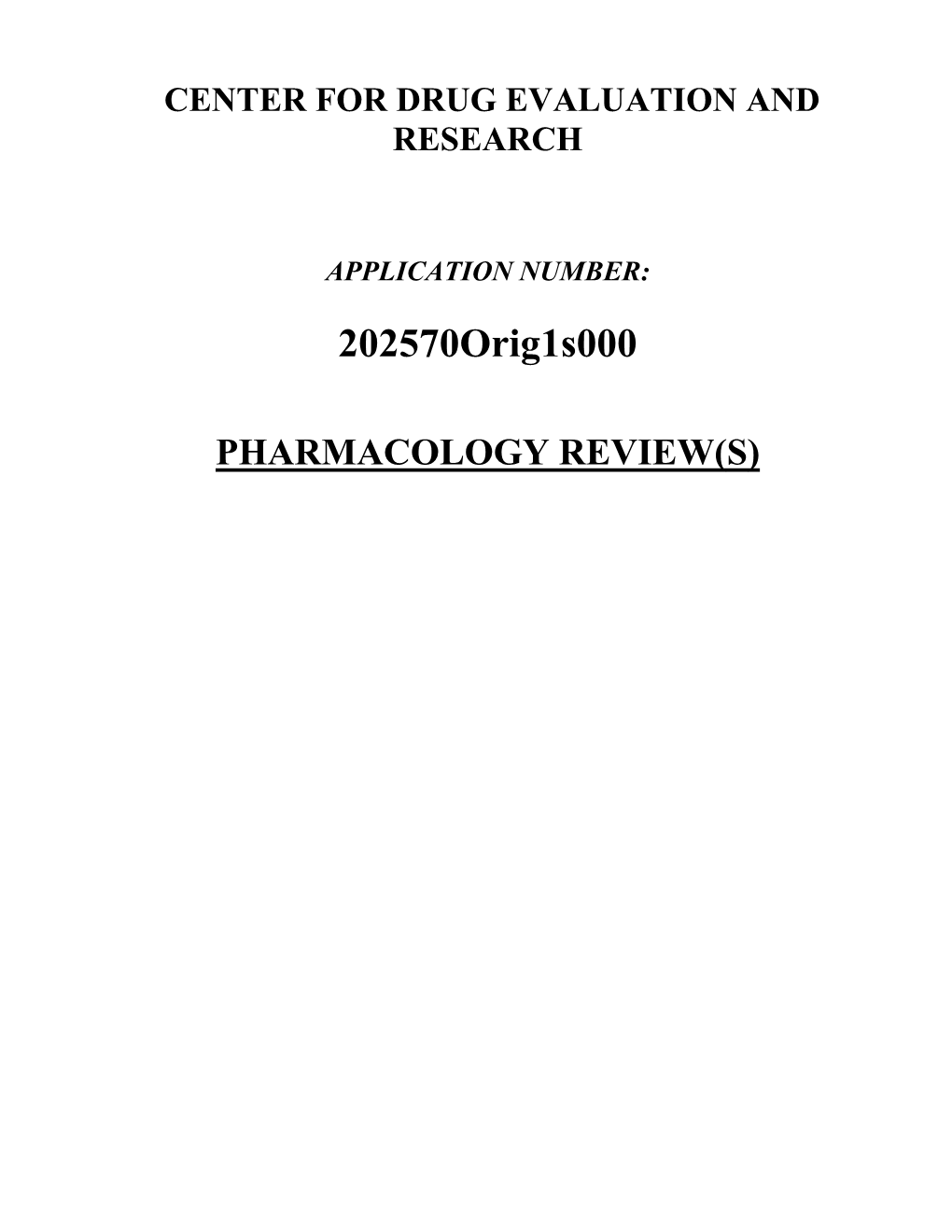 Pharmacology Review(S) Department of Health and Human Services Public Health Service Food and Drug Administration Center for Drug Evaluation and Research