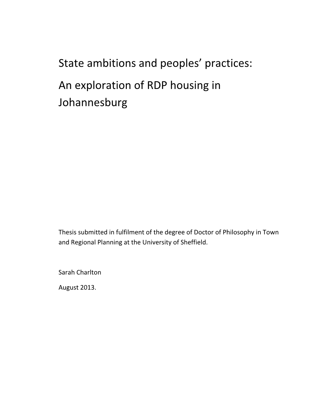 An Exploration of RDP Housing in Johannesburg