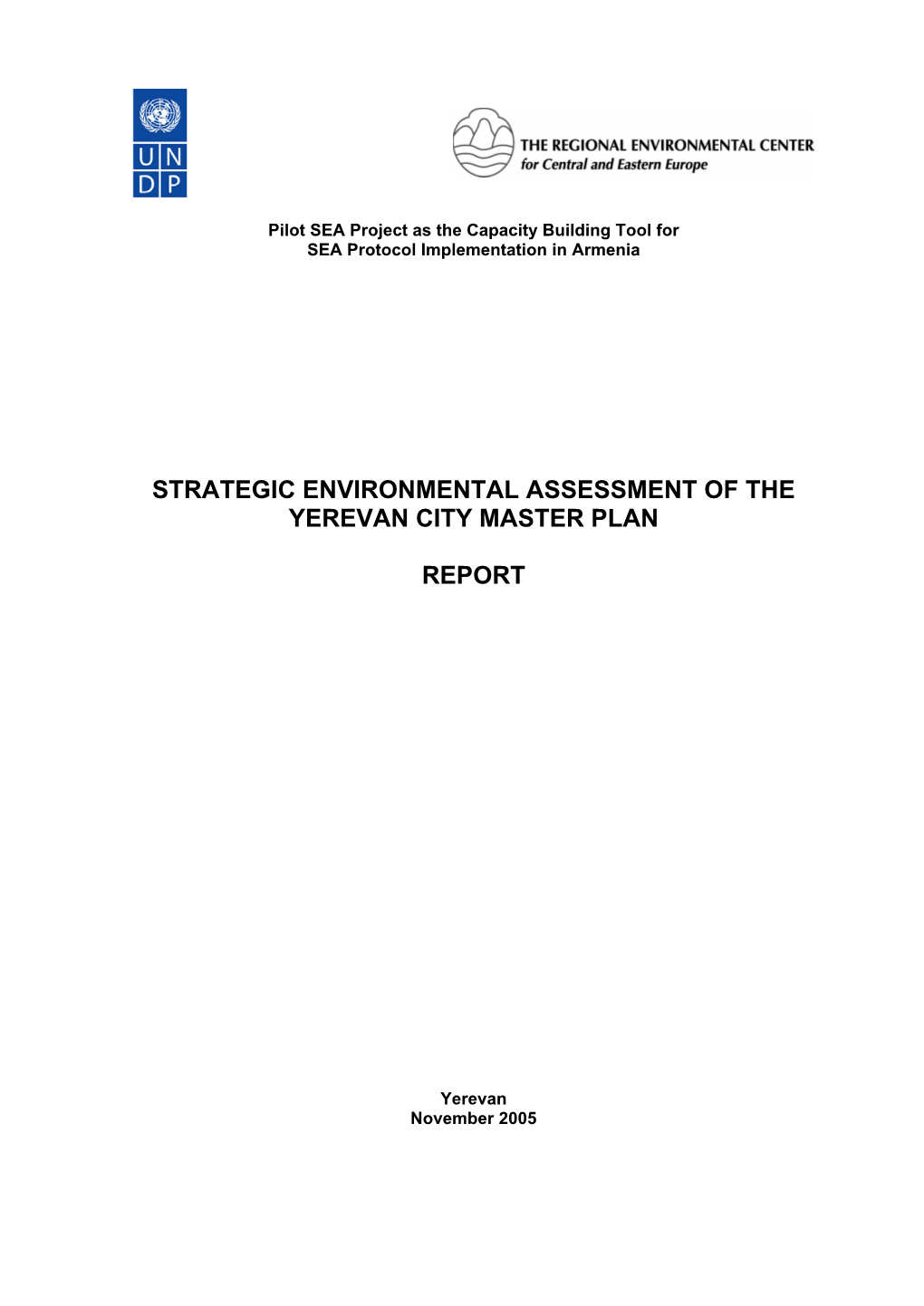 Strategic Environmental Assessment of the Yerevan City Master Plan