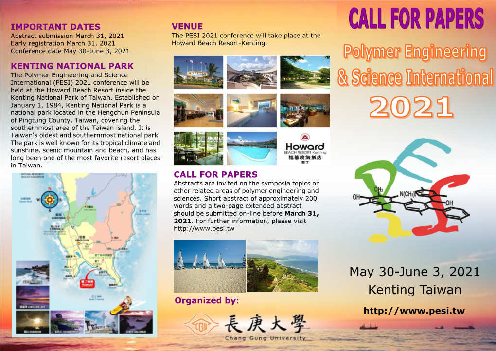 May 30-June 3, 2021 Kenting Taiwan Organized By