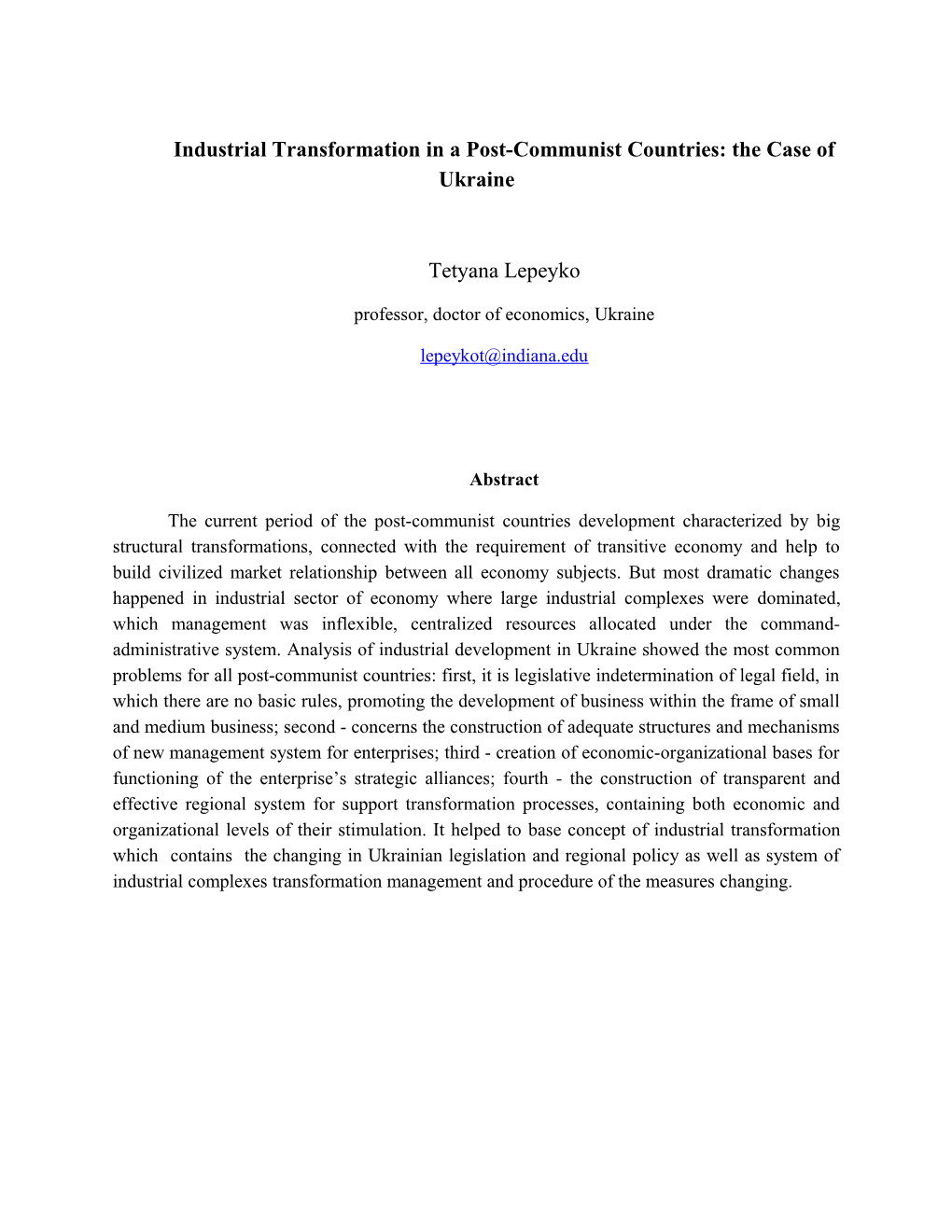Industrial Transformation in a Post-Communist Countries: the Case of Ukraine