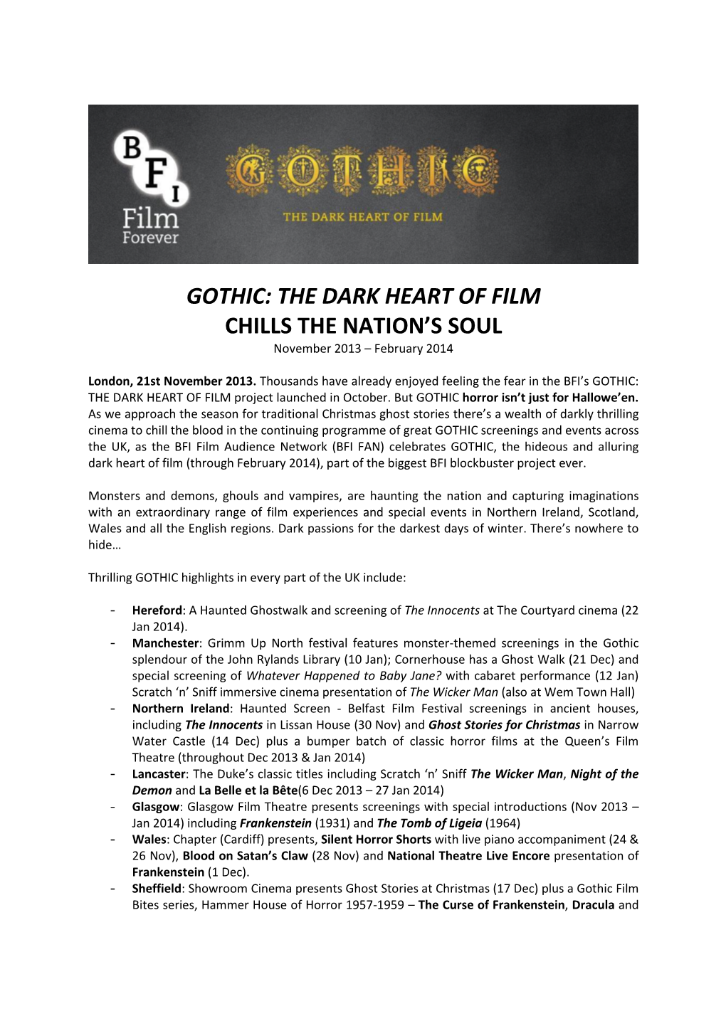 GOTHIC: the DARK HEART of FILM CHILLS the NATION’S SOUL November 2013 – February 2014