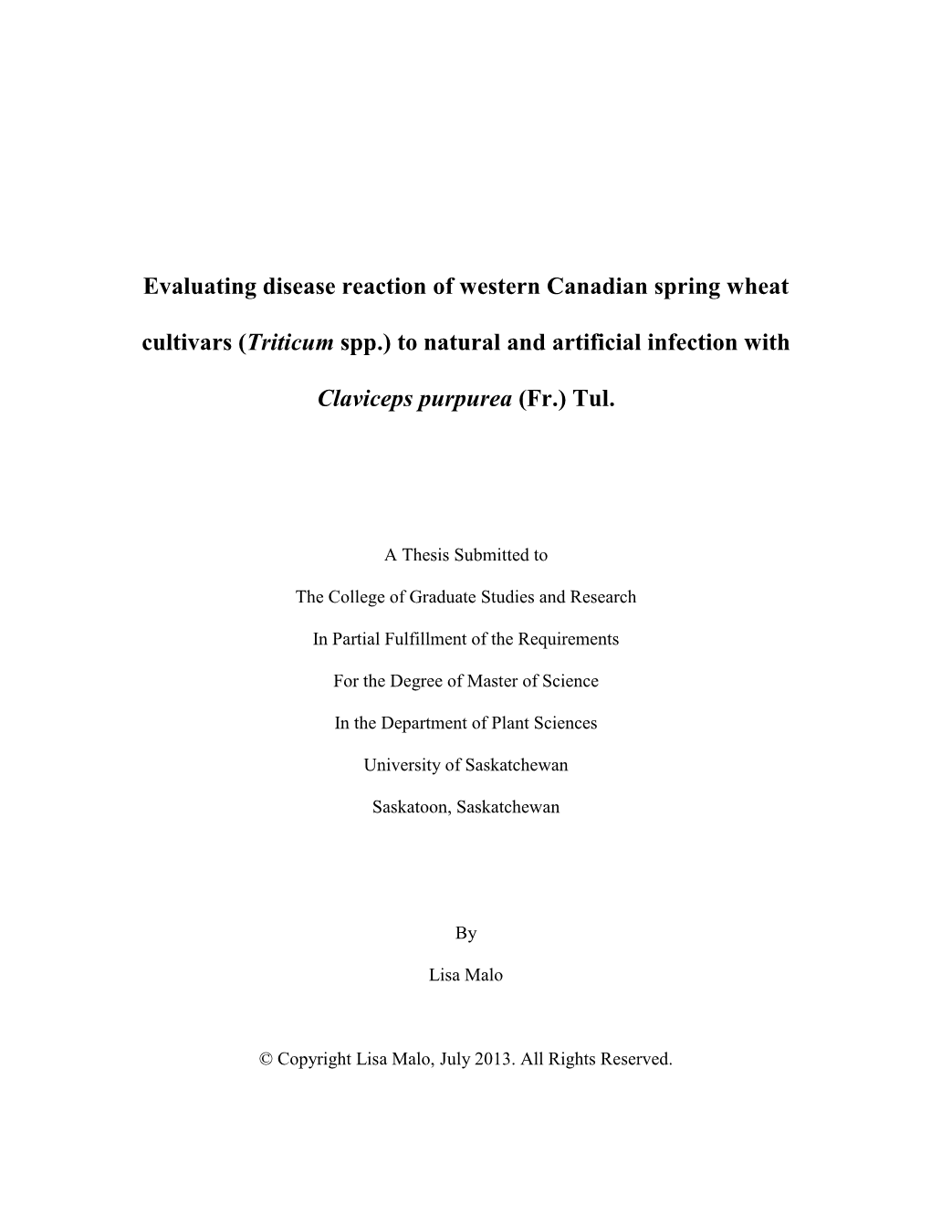 Analyses of Spring Wheat Cultivars to Determine Differences in Reaction To