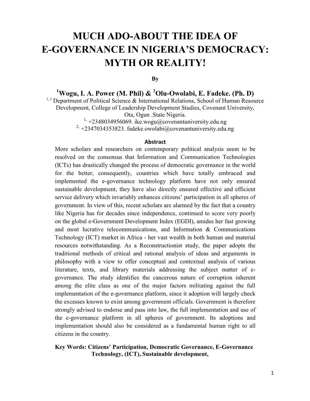 Much Ado-About the Idea of E-Governance in Nigeria’S Democracy: Myth Or Reality!