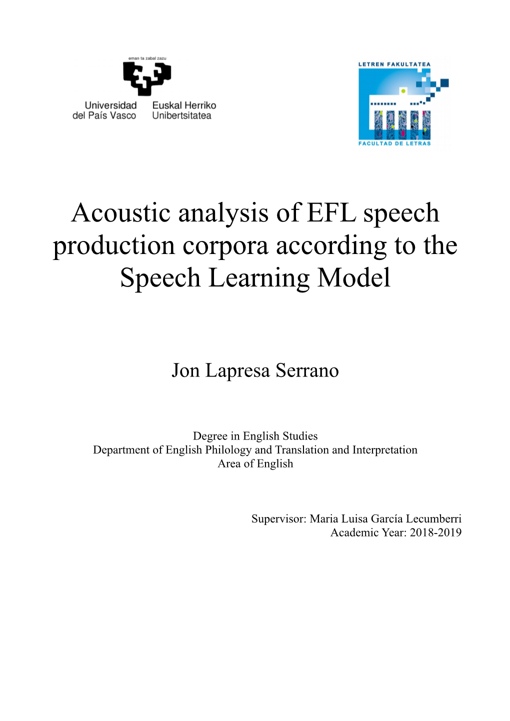 Acoustic Analysis of EFL Speech Production Corpora According to the Speech Learning Model