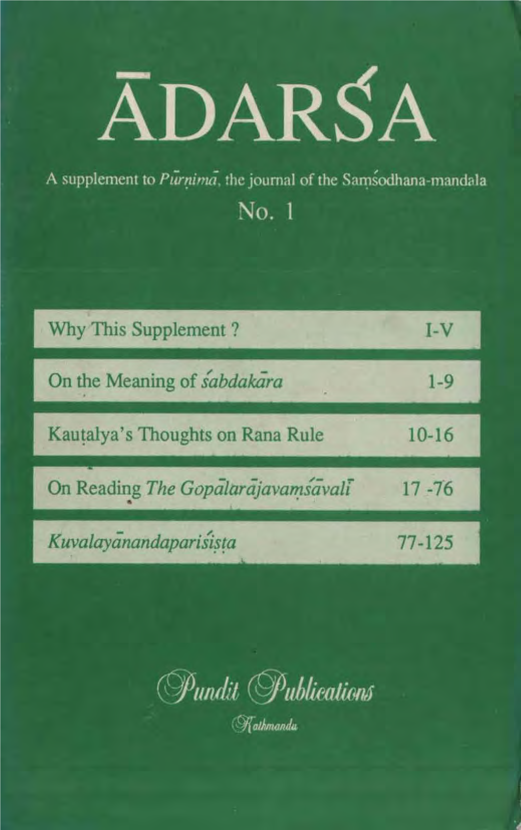 A Supplement to Pūrņimā, the Journal of the Saṃśodhana-Maṇḍala