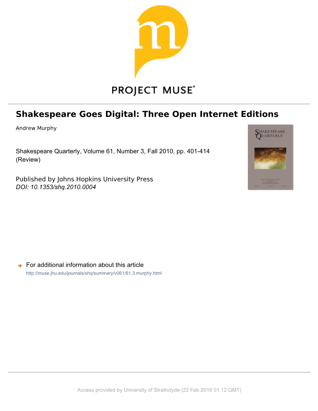 Shakespeare Goes Digital: Three Open Internet Editions