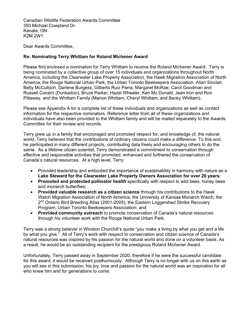 Canadian Wildlife Federation Awards Committee 350 Michael Cowpland Dr. Kanata, on K2M 2W1 Dear Awards Committee, Re: Nominating