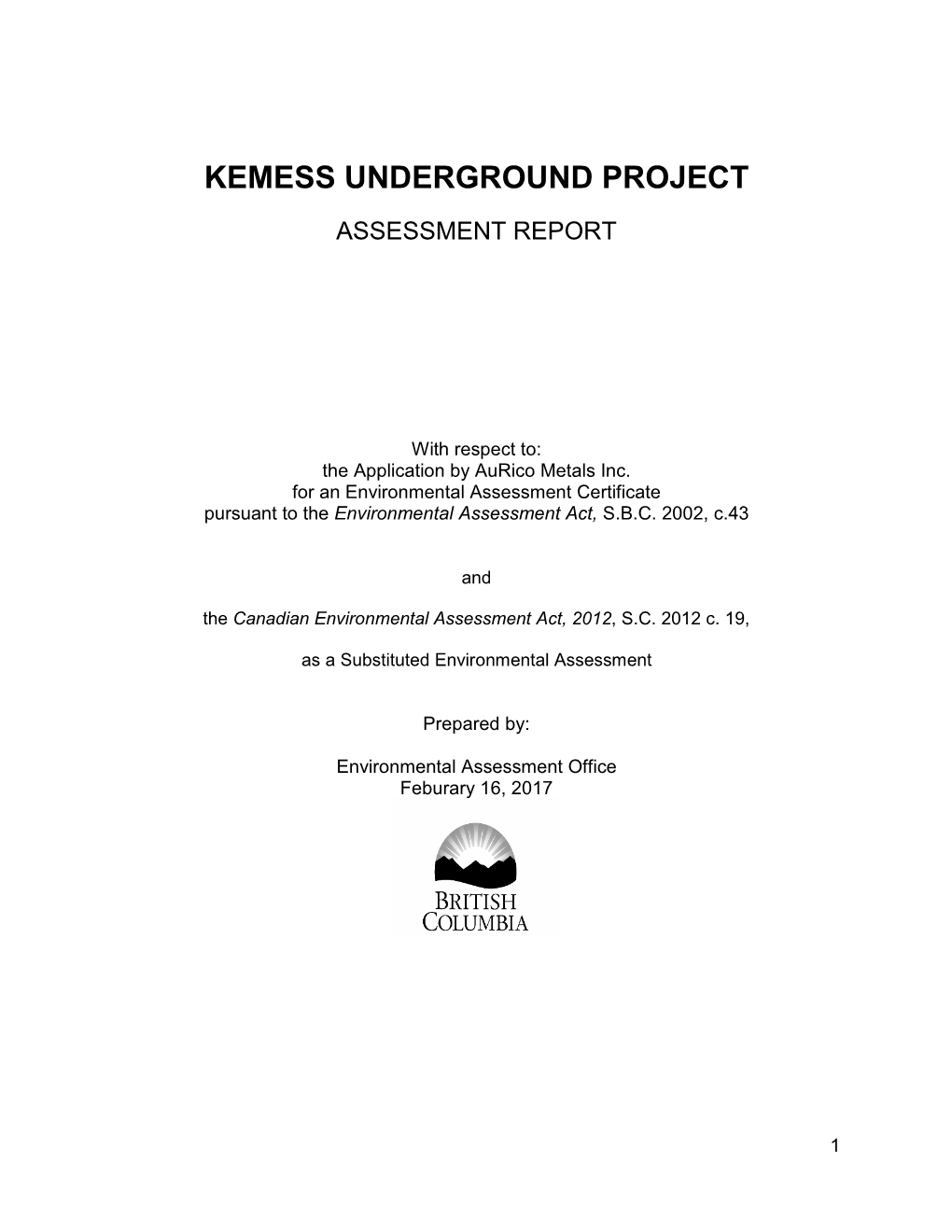 Kemess Underground Project